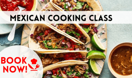 Mexican Cooking Class